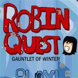 Robin Quest: Gauntlet of winter