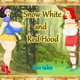 Snow White and Red Hood